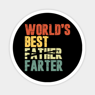 World's Best Father Farter Magnet